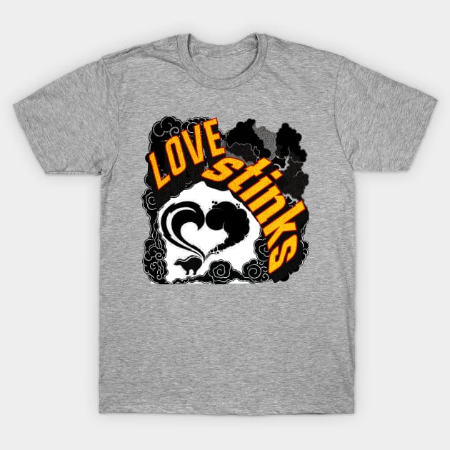 Love stinks T-Shirt by Skybluedesign